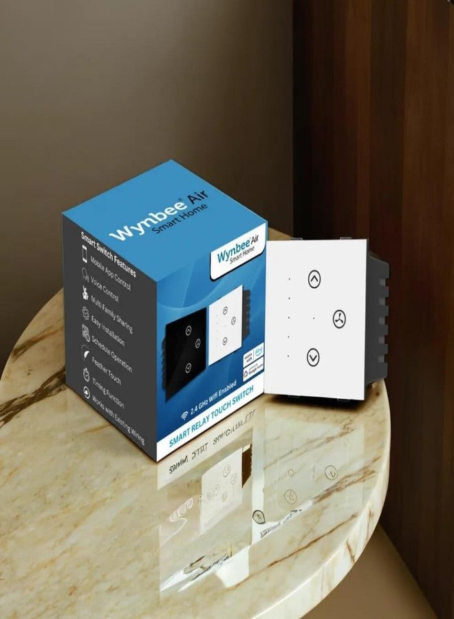 Wynbee مفتاح Wynbee Air FAN Relay الذكي الذي يعمل باللمس مع وحدة تحكم في سرعة المروحة، لا يتطلب جهاز تحكم مركزي، قابل للتحديث، متوافق مع Alexa وGoogle Home وتطبيق Wynbee Smart Home (أبيض) - Image 1
